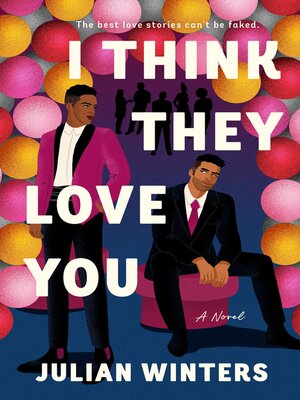 cover image of I Think They Love You